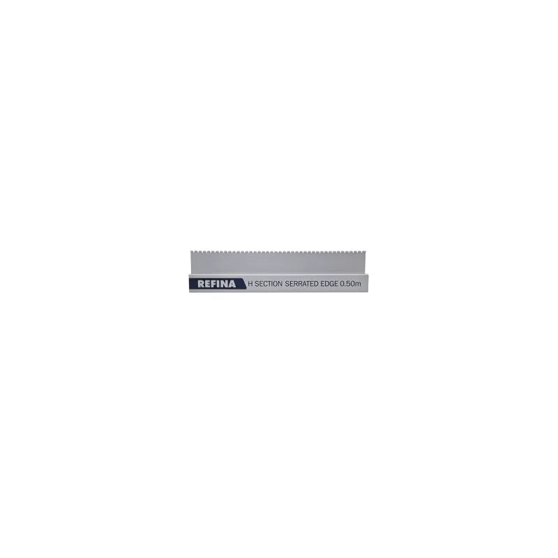 Refina H-Section Serrated Feather Edge 1'8" ( 0.5m)